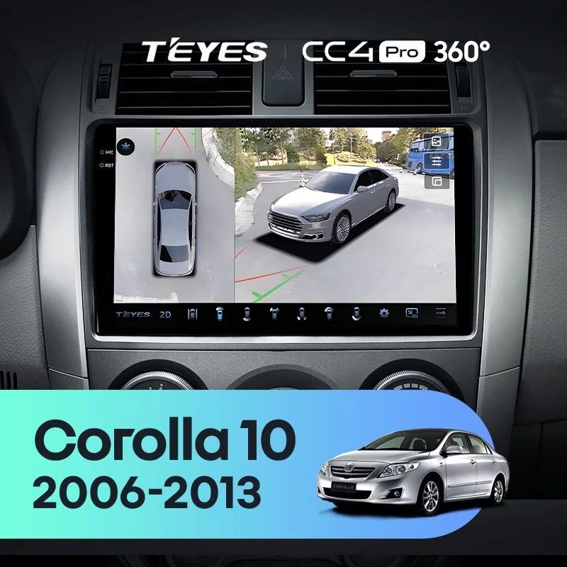 Штатная магнитола Teyes CC4 Pro 360 8/128 Toyota Corolla 10 E140 E150 (2006-2013) Тип-B